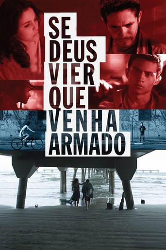 Assistir Se Deus Vier Que Venha Armado online dublado e legendado