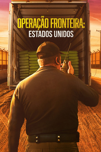 Assistir Operação Fronteira: Estados Unidos online dublado e legendado