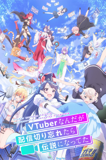 Assistir VTuber Legend: How I Went Viral after Forgetting to Turn Off My Stream online dublado e legendado