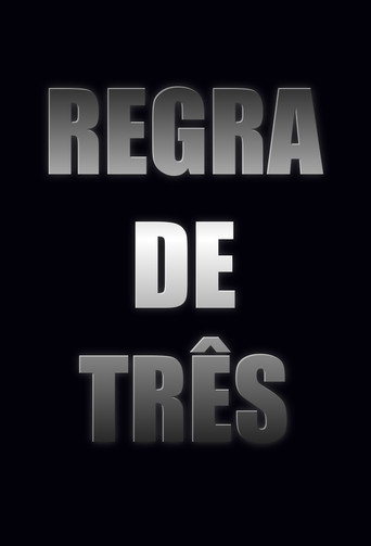 Assistir Regra de Três online dublado e legendado