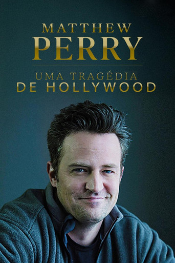 Assistir Matthew Perry: Uma Tragédia de Hollywood online dublado e legendado