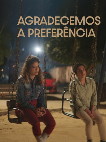 Assistir Agradecemos a Preferência online dublado e legendado