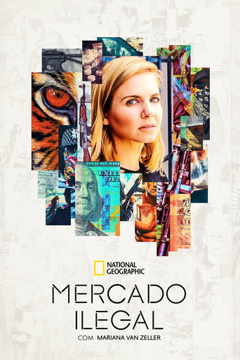 Poster de Mercado Ilegal com Mariana van Zeller