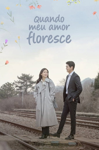 Assistir Quando Meu Amor Floresce online dublado e legendado