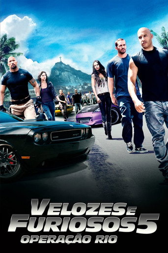 Poster de Velozes & Furiosos 5: Operação Rio