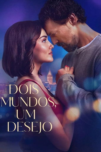 Assistir Dois Mundos, Um Desejo online dublado e legendado