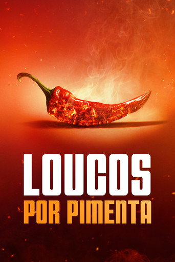 Assistir Loucos por Pimenta online dublado e legendado
