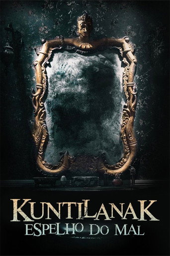 Assistir Kuntilanak: Espelho do Mal online dublado e legendado