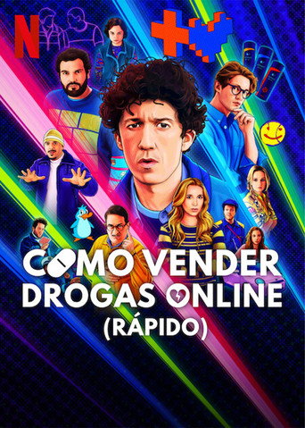 Assistir Como vender drogas online (rápido) online dublado e legendado