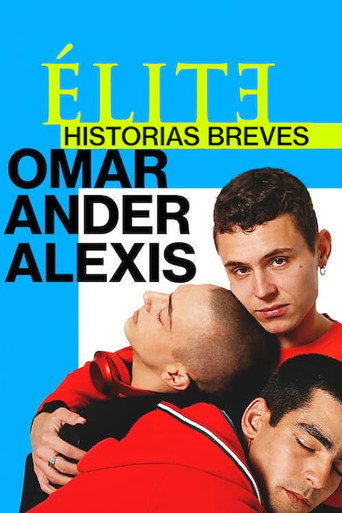 Assistir Elite Histórias Breves: Omar Ander Alexis online dublado e legendado
