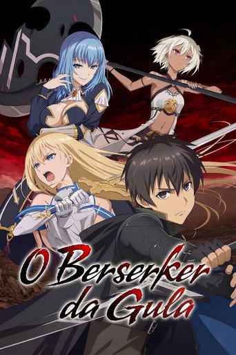 Assistir O Berserker da Gula online dublado e legendado