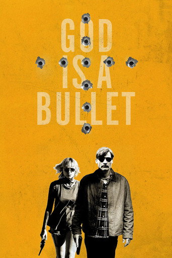 Poster de God Is a Bullet