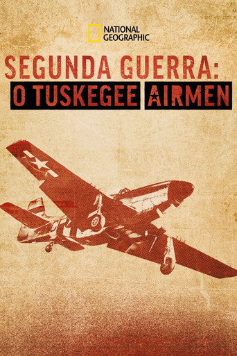 Assistir Segunda Guerra: O Tuskegee Airmen online dublado e legendado