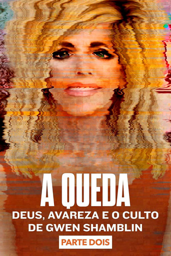 Assistir A Queda: Deus, Avareza e o Culto de Gwen Shamblin online dublado e legendado