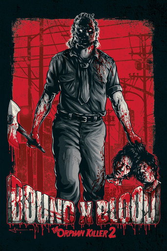 Assistir Bound X Blood: The Orphan Killer 2 online dublado e legendado
