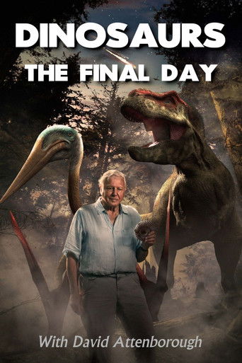 Poster de Dinosaurs: The Final Day with David Attenborough