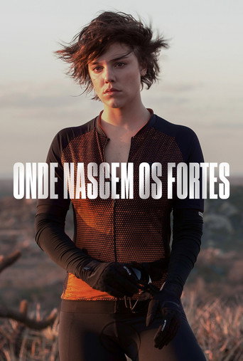 Assistir Onde Nascem os Fortes online dublado e legendado