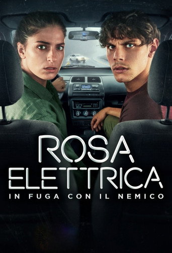 Assistir Rosa Elettrica – Em Fuga com o Inimigo online dublado e legendado
