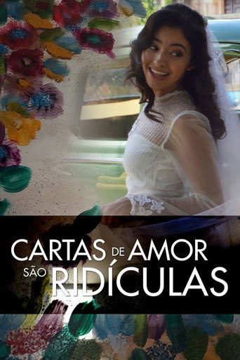 Assistir Cartas de Amor são Ridículas online dublado e legendado