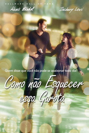 Assistir Como Não Esquecer Essa Garota online dublado e legendado
