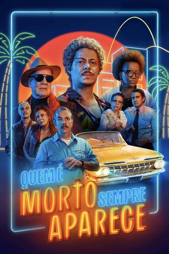 Assistir Quem é Morto Sempre Aparece online dublado e legendado