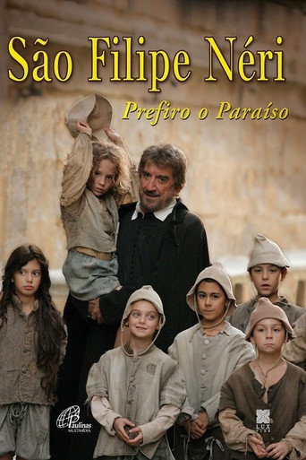 Assistir São Filipe Néri - Prefiro o Paraíso online dublado e legendado