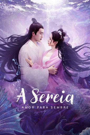 Assistir A Sereia: Amor Para Sempre online dublado e legendado