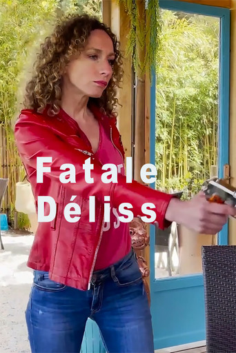 Assistir Fatale Déliss online dublado e legendado