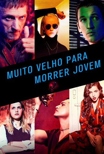 Assistir Muito Velho Para Morrer Jovem online dublado e legendado