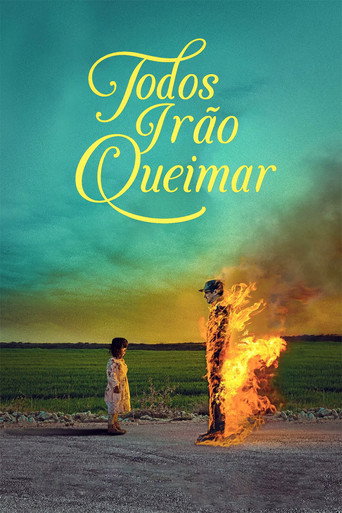 Assistir Todos Irão Queimar online dublado e legendado