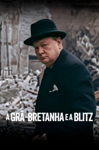 Assistir A Grã-Bretanha e a Blitz online dublado e legendado