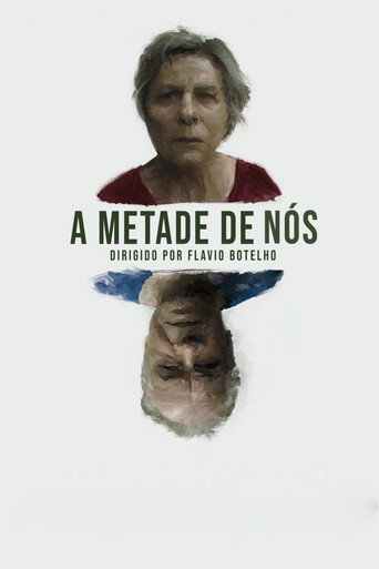 Assistir A Metade de Nós online dublado e legendado