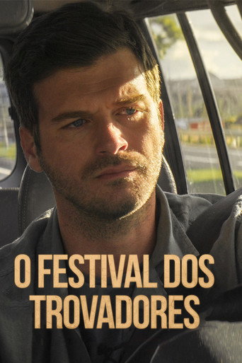 Poster de O Festival dos Trovadores