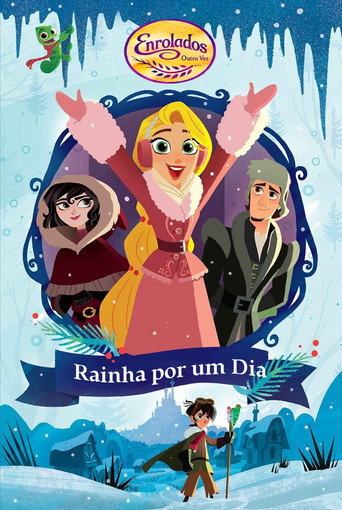 Assistir Enrolados Outra Vez: Rainha por um dia online dublado e legendado