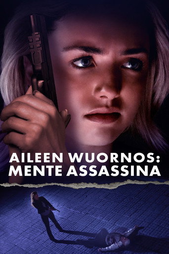 Assistir Aileen Wuornos: Mente Assassina online dublado e legendado