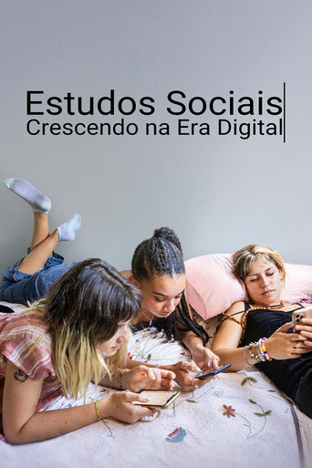 Assistir Estudos Sociais: Crescendo na Era Digital online dublado e legendado