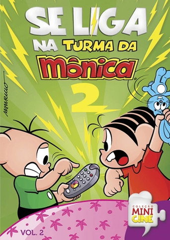 Assistir Se Liga na Turma da Mônica, Vol. 2 online dublado e legendado