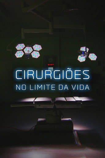 Assistir Cirurgiões no Limite da Vida online dublado e legendado