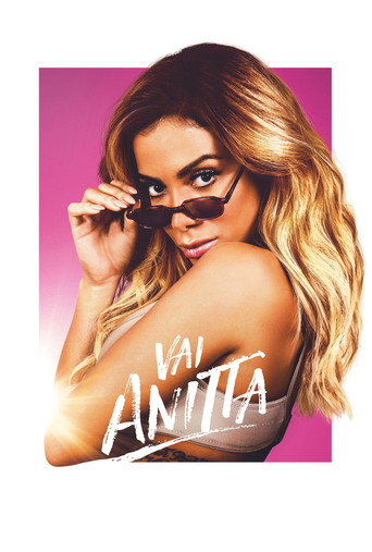 Assistir Vai Anitta online dublado e legendado
