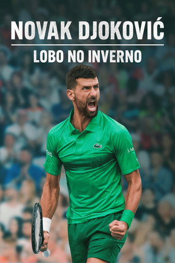 Assistir NOVAK DJOKOVIC: O Lobo no Inverno online dublado e legendado