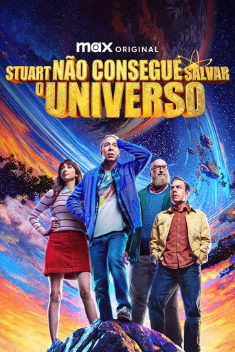 Poster de Stuart Não Consegue Salvar o Universo
