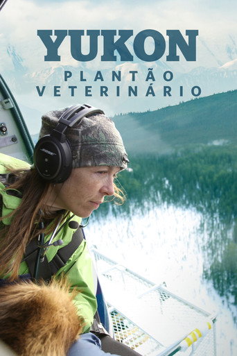 Assistir Yukon: Plantão Veterinário online dublado e legendado