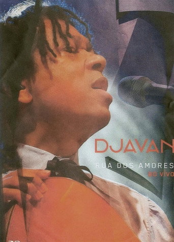 Assistir Djavan - Rua dos Amores - Ao Vivo online dublado e legendado