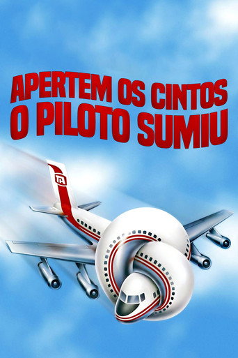 Assistir Apertem os Cintos, o Piloto Sumiu online dublado e legendado