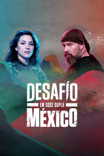Assistir Desafio em Dose Dupla: México online dublado e legendado