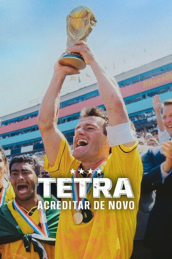 Assistir Tetra: Acreditar de Novo online dublado e legendado