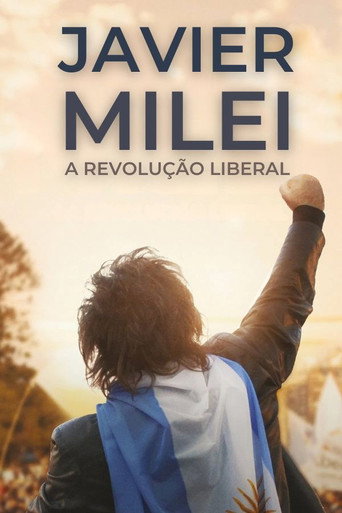 Assistir Javier Milei: A Revolução Liberal online dublado e legendado