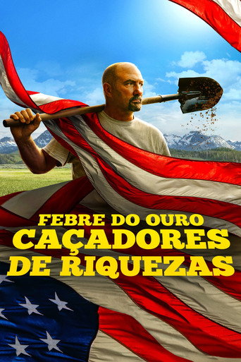 Assistir Febre do Ouro: Caçadores de Riquezas online dublado e legendado