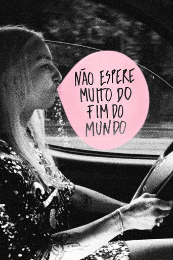 Assistir Não Espere Muito do Fim do Mundo online dublado e legendado
