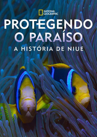 Assistir Protegendo o Paraíso: A História de Niue online dublado e legendado